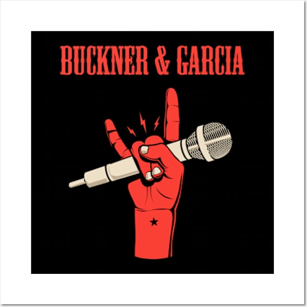 BUCKNER & GARCIA BAND Wall Art by xsmilexstd